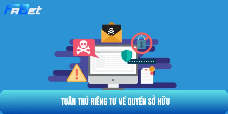 Cần hiểu rõ về riêng tư sở hữu để tránh hành vi sai lầm